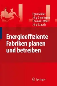 Energieeffiziente Fabriken planen und betreiben