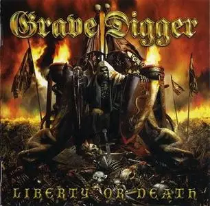 Grave Digger - Liberty Or Death (2007)