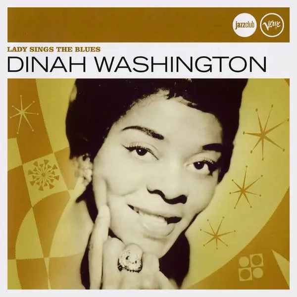 Dinah Washington - Lady Sings The Blues [Recorded 1943-1953] (2010 ...