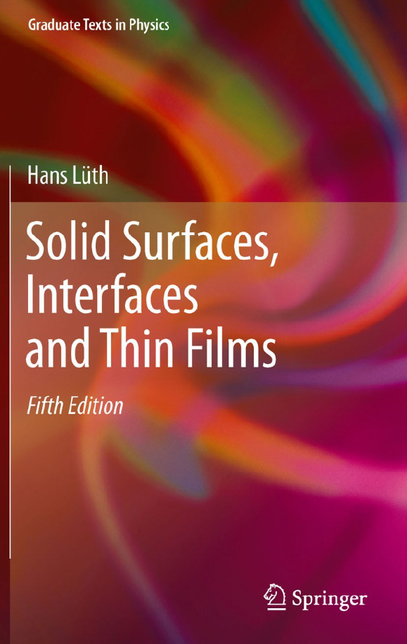 Solid Surfaces, Interfaces and Thin Films (Repost)