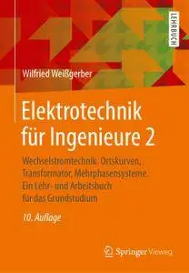 Elektrotechnik für Ingenieure 2