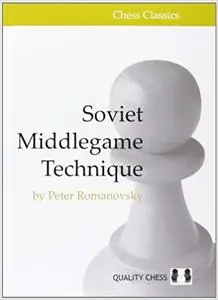 Soviet Middlegame Technique