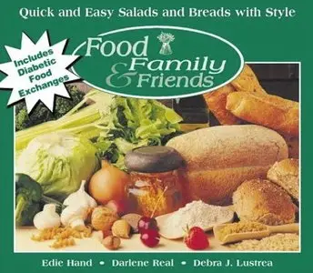 Quick and Easy Salads and Breads with Style (repost)