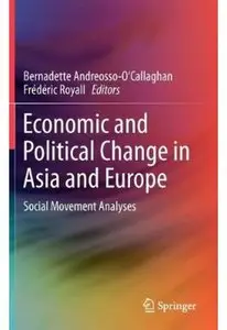 Economic and Political Change in Asia and Europe: Social Movement Analyses