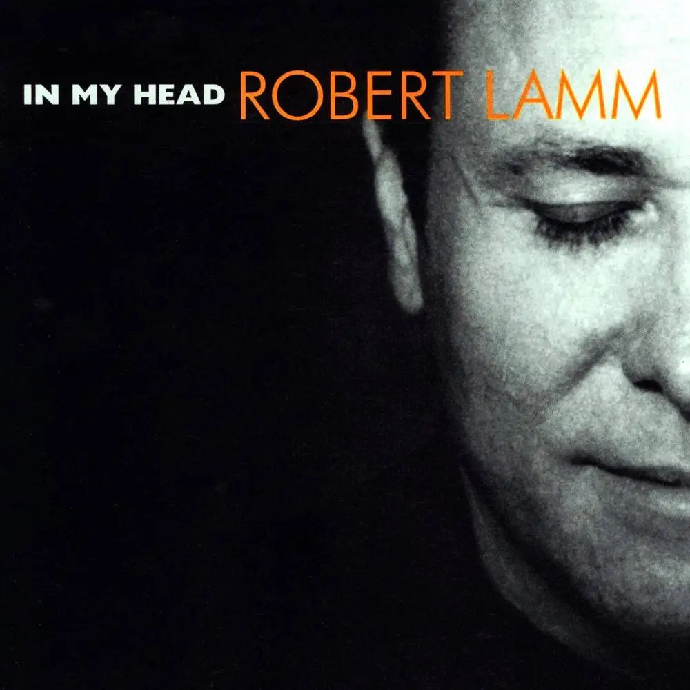 Robert Lamm - In My Head (1999) Repost