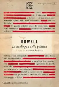 George Orwell - La neolingua della politica