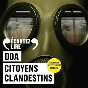 DOA, "Citoyens clandestins"