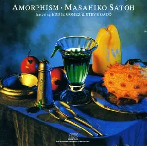 Masahiko Satoh / Eddie Gomez / Steve Gadd - Amorphism (1986) {CBS}