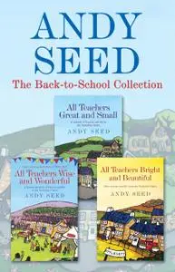 The Back to School collection: ALL TEACHERS GREAT AND SMALL, ALL TEACHERS WISE AND WONDERFUL, ALL TEACHERS BRIGHT AND BE