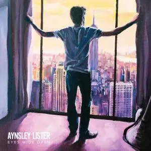 Aynsley Lister - Eyes Wide Open (2016)