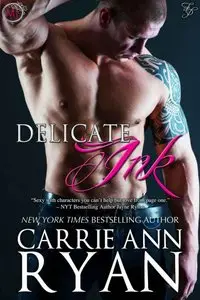 Delicate Ink (Montgomery Ink)