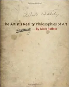 The Artist's Reality: Philosophies of Art