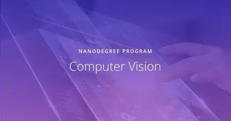 Udacity - Computer Vision Nanodegree nd891 v1.0.0 (2018)
