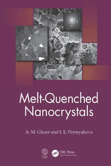 Melt-Quenched Nanocrystals