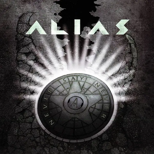 Alias - Never Say Never (2009)