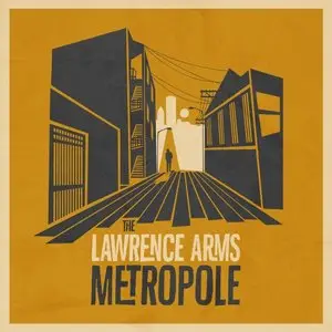The Lawrence Arms - Metropole {Deluxe Edition} (2014) [Official Digital Download 24/88]