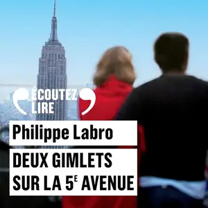 Philippe Labro, "Deux gimlets sur la 5e avenue"