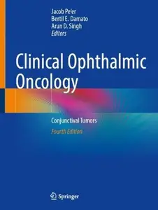 Clinical Ophthalmic Oncology: Conjunctival Tumors,Fourth Edition