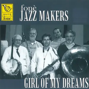 Fone Jazz Makers - Girl Of My Dreams (2001) SACD ISO + DSD64 + Hi-Res FLAC