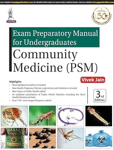 Exam Preparatory Manual for Undergraduates Community Medicine (Repost)