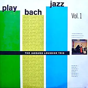 Jacques Loussier - Play Bach No. 1 (Remastered) (1962/2021) [Official Digital Download 24/96]
