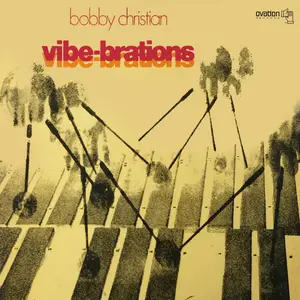 Bobby Christian - Vibe (1970/2022) [Official Digital Download 24/96]