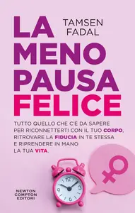 La menopausa felice - Tamsen Fadal