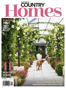 Australian Country Homes - Issue 28 2025