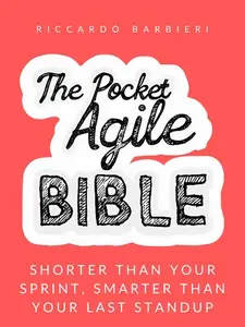 The Pocket Agile Bible