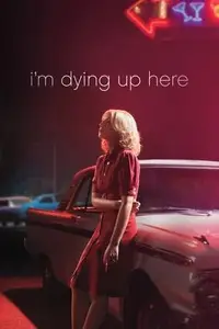 I’m Dying Up Here S01E10