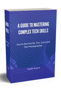 A Guide to Mastering Complex Tech Skills