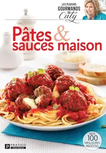 Collectif, "Pâtes & sauces maison"