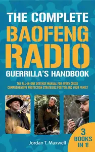 The Complete Baofeng Radio Handbook