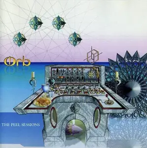 Orb - The Peel Sessions (1996)