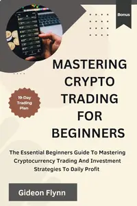 Mastering crypto trading for beginners