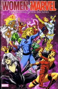 Women of Marvel - Celebrating Seven Decades Handbook (2010) (c2c) (PeteThePIPster