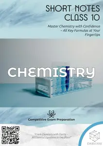 DARVERSE Class 10 Chemistry Short Revision Notes – Master Key Concepts and Reactions