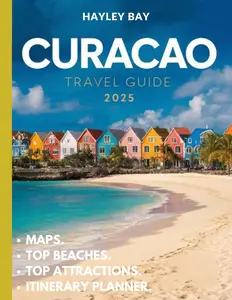 Curacao Travel guide 2025