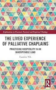 The Lived Experience of Palliative Chaplains