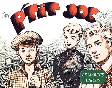 P'Tit Joc - Tome 8 - Le Marcus Circus