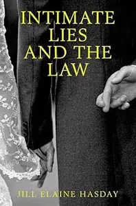 Intimate Lies and the Law