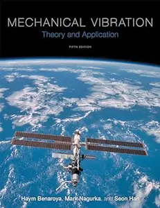 Mechanical Vibration: Theory and Application (Repost)