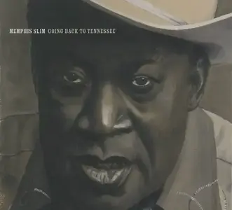 Memphis Slim - Going Back to Tennessee (1975) [Reissue 2006]