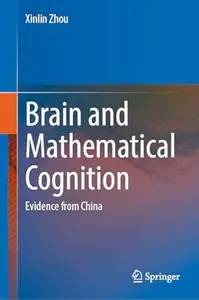 Brain and Mathematical Cognition