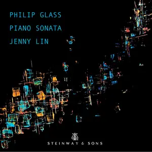 Jenny Lin - Philip Glass: Piano Sonata (2024)