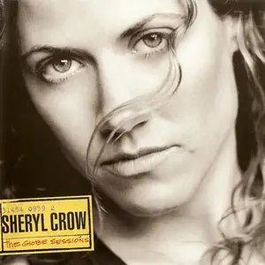 Sheryl Crow - The Globe Sessions (1998)