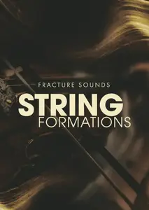 Fracture Sounds String Formations KONTAKT