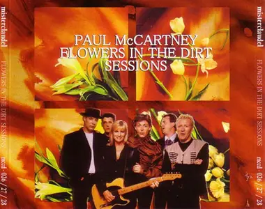 Paul McCartney - Flowers In The Dirt Sessions (2004)