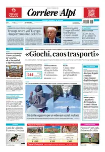 Corriere delle Alpi - 27 Febbraio 2025