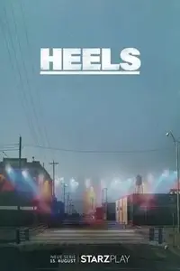 Heels S03E09